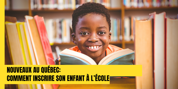 Inscrire son enfant à l’école au Québec : guide pratique pour les nouveaux arrivants